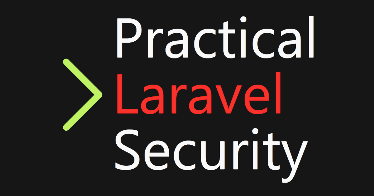 practical-laravel-security-secure-your-laravel-apps